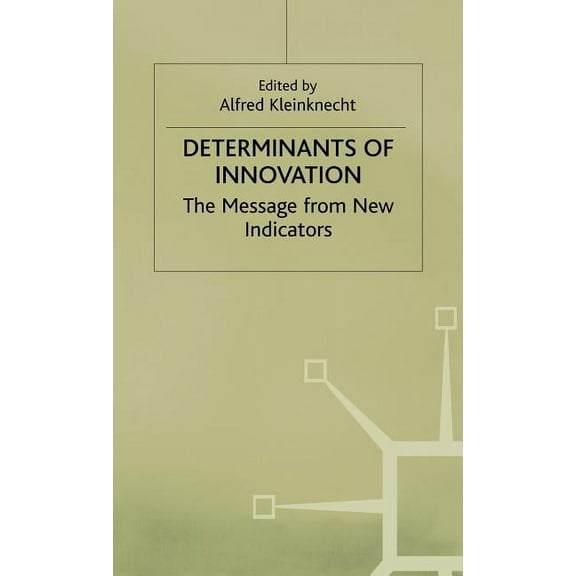 Determinants of Innovation, (Hardcover)
