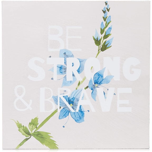 DE SIGN 10x10 2020 Sp-Be Strong & Brave (FBM)