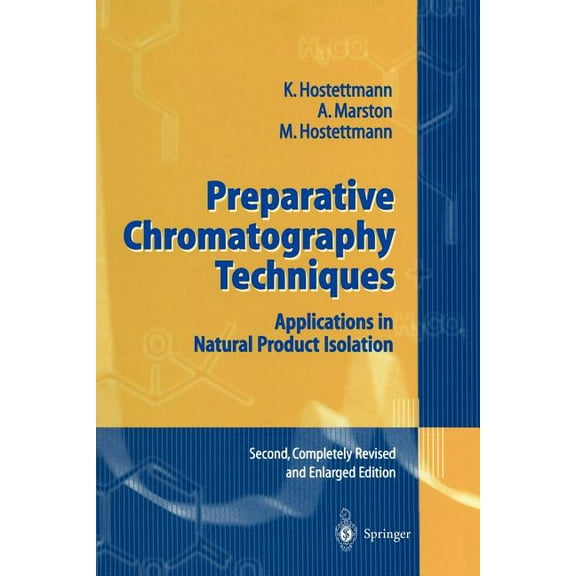 Preparative Chromatography Techniques: Applications in Natural Product Isolation, (Paperback)