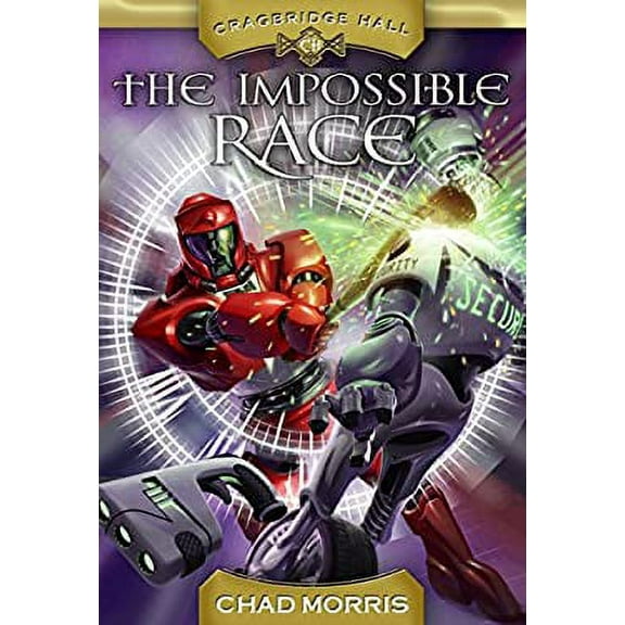 Pre-Owned Cragbridge Hall, Book 3 : The Impossible Race (Hardcover) 9781609079796