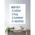 thumbnail image 2 of Wish List Poster Wall Art, Modern Wall Decor, 8x12 UNFRAMED, 2 of 3