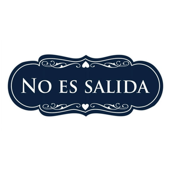 Designer Spanish No es salida Sign (Navy Blue / White) - Large
