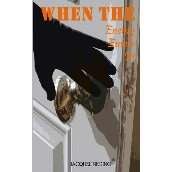 When the Enemy Enters In (Paperback)