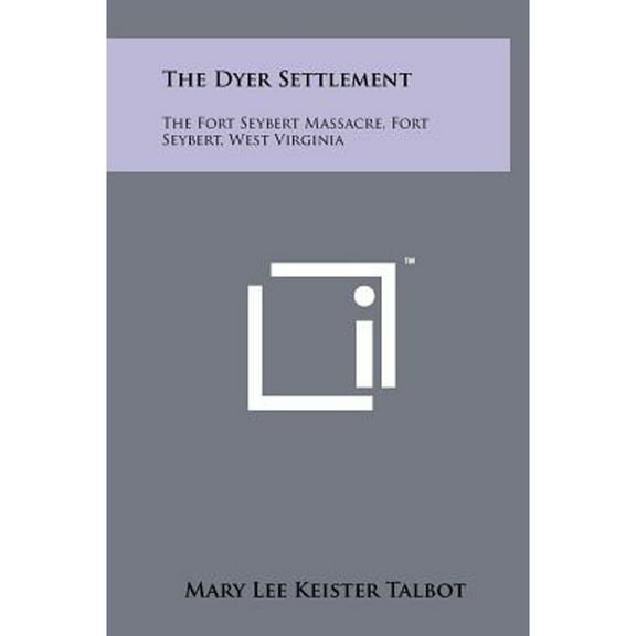 The Dyer Settlement (Hardcover)