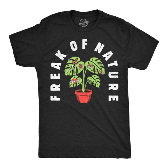 Mens Funny T Shirts Freak Of Nature Sarcastic Plant Graphic Novelty Tee For Men Graphic Tees