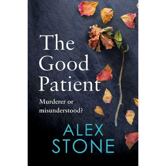 The Good Patient, (Paperback)
