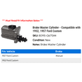 thumbnail image 2 of Brake Master Cylinder - Compatible with 1952, 1957 Ford Custom, 2 of 2