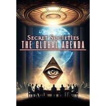 Secret Societies: The Global Agenda (DVD), Alchemy Werks, LTD, Documentary