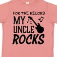 thumbnail image 4 of Inktastic For the Record, My Uncle Rocks Boys or Girls Toddler T-Shirt, 4 of 5