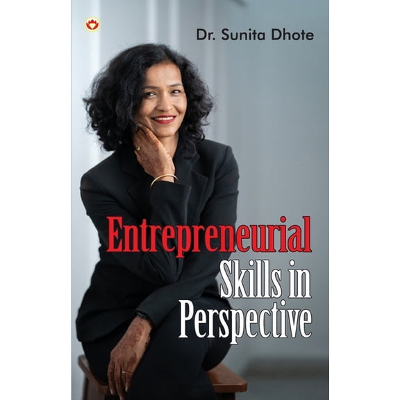 Entrepreneurial Skills in Perspective, (Paperback)