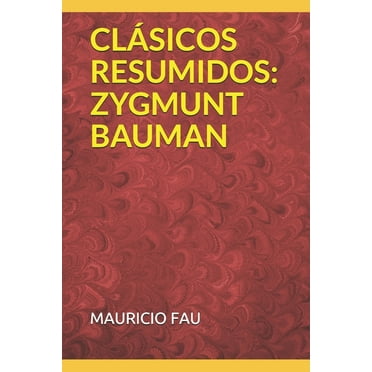 Clásicos Resumidos : Zygmunt Bauman (Paperback)