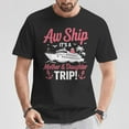 thumbnail image 2 of Aw Ship It’s A Mother and Daughter Trip T-Shirt, Cruise Vacation 2025 Tee, Funny and Trendy Matching Shirt, Perfect Gift for Mother-Daughter Getaways and Cruise Lovers, 2 of 3