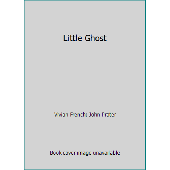 Pre-Owned Little Ghost (Paperback) 059062203X 9780590622035