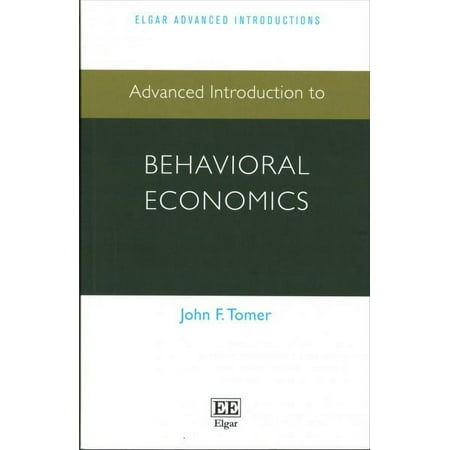 UPC: 9781784719937 | Elgar Advanced Introductions: Advanced Introduction to Behavioral Economics (Paperback)