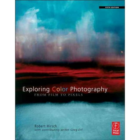 Exploring Color Photography: From Film to Pixels