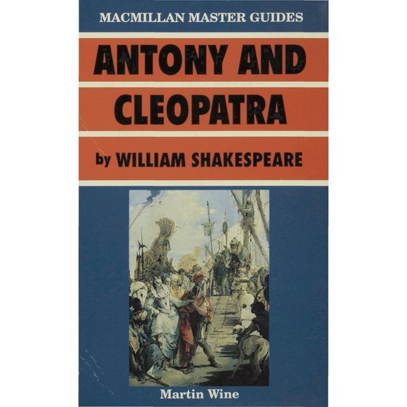 Palgrave Master Guides Antony and Cleopatra by William Shakespeare, Book 21, (Paperback)