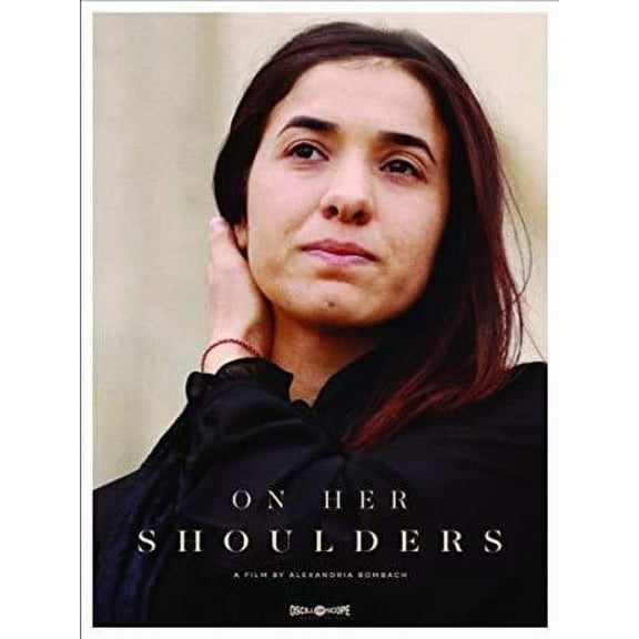 On Her Shoulders (DVD), Oscilloscope, Documentary