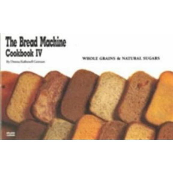 Pre-Owned Bread Machine Cookbook IV (Paperback) 1558670491 9781558670495