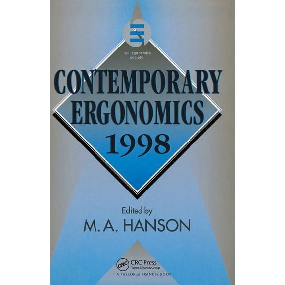 Contemporary Ergonomics Contemporary Ergonomics 1998, (Hardcover)