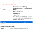 thumbnail image 2 of Front Bumper Cover Molding - Compatible with 2017 - 2020 Mitsubishi Mirage 2018 2019, 2 of 2