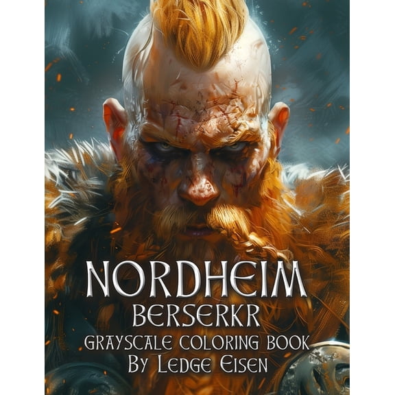 Nordheim Berserkr Grayscale Coloring Book (Paperback)