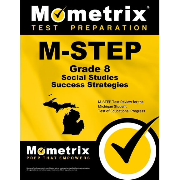 M-Step Grade 8 Social Studies Success Strategies Study Guide : M-Step Test Review for the Michigan Student Test of Educational Progress (Paperback)
