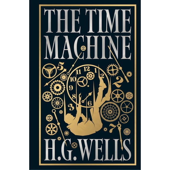 The Time Machine, (Hardcover)