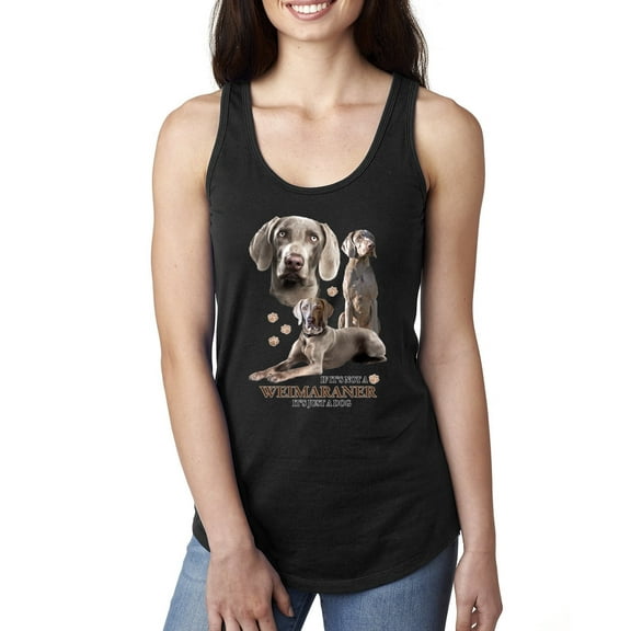 If It's Not a Weimaraner It's Just a Dog Gift | Womens Dog Lover Jersey Racerback Tank Top, Black, Small