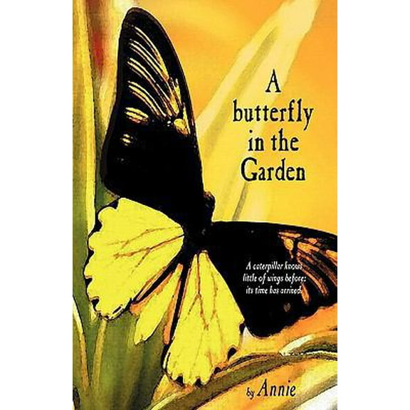 Pre-Owned A butterfly in the Garden (Paperback) 188735610X 9781887356107