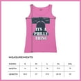 thumbnail image 7 of It's a Philly Thing Funny Women's Tank Top Philadelphia Championship City of Brotherly Love Football League Fan, 7 of 7