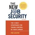 thumbnail image 1 of Pre-Owned The New Job Security: The 5 Best Strategies for Taking Control of Your Career (Paperback) 1580083773 9781580083775, 1 of 2