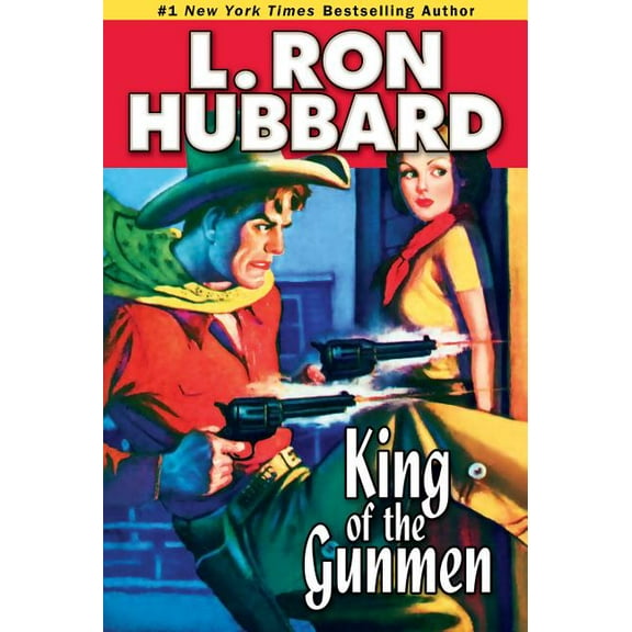 Western Short Stories Collection: King of the Gunmen (Paperback)