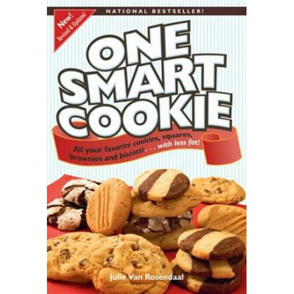 Pre-Owned One Smart Cookie: All Your Favourite Cookies, Squares, Brownies and Biscotti... With Less Fat! (Paperback) 1552859126 9781552859124