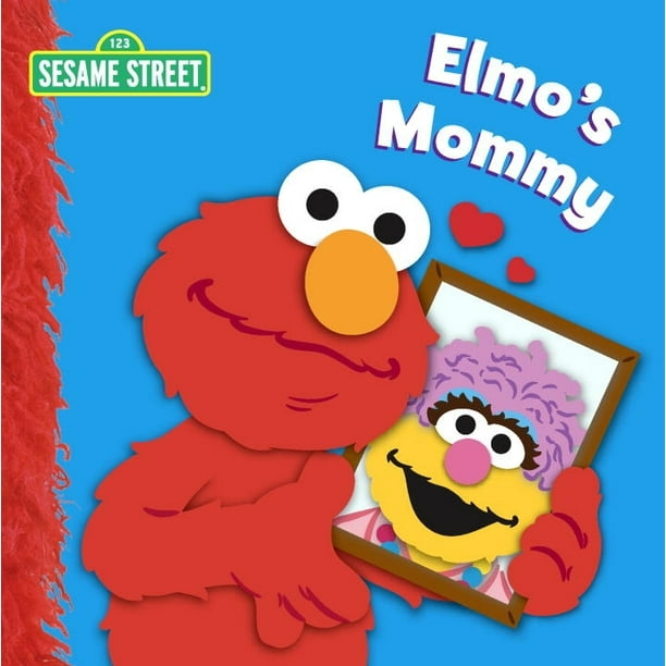 Elmo's Mommy (sesame Street) (board Book) - Walmart.com - Walmart.com