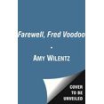 thumbnail image 1 of Farewell, Fred Voodoo: A Letter from Haiti, 1 of 2