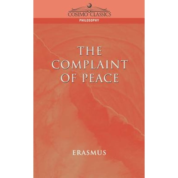The Complaint of Peace (Paperback)