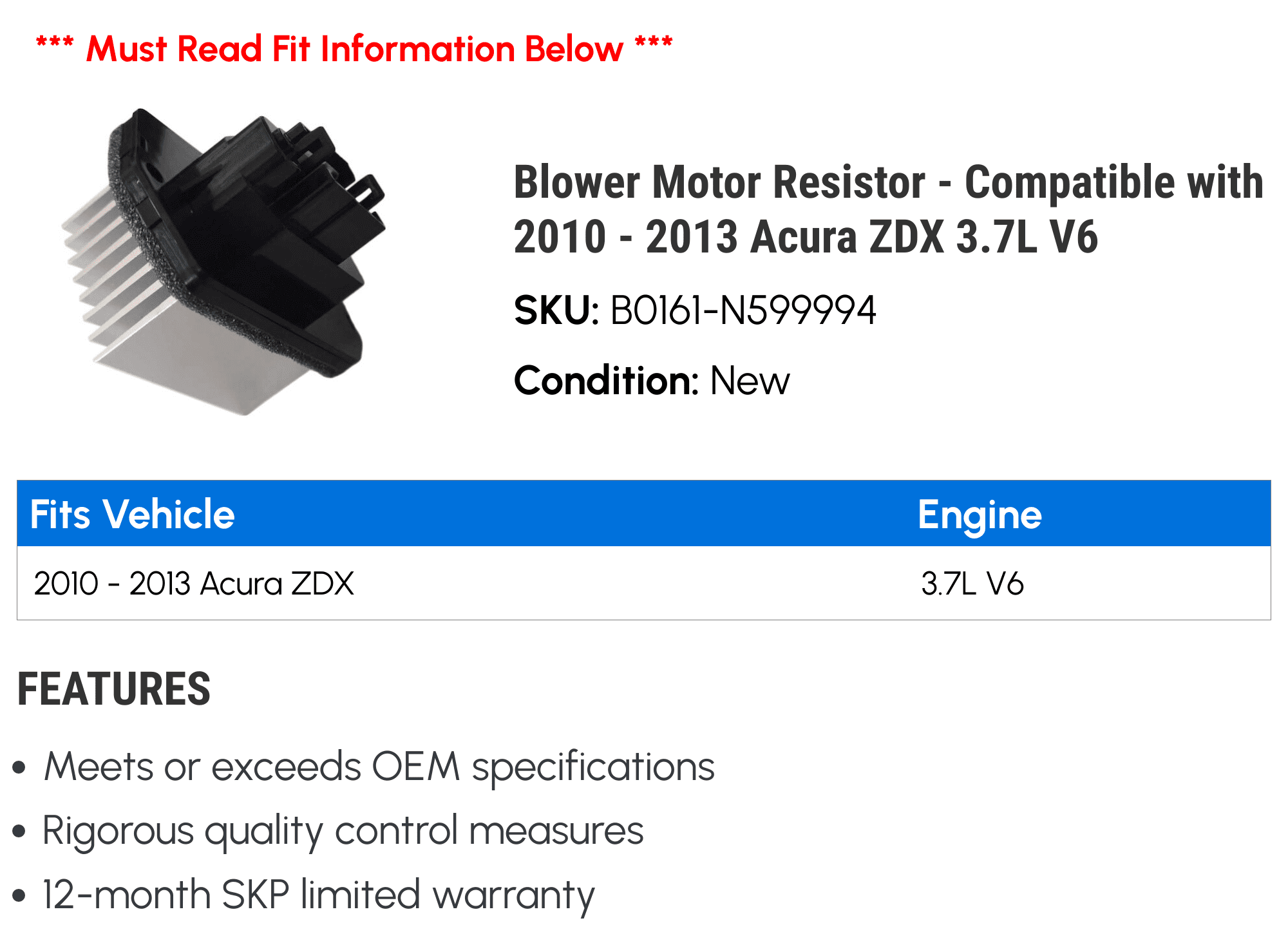 Blower Motor Resistor - Compatible with 2010 - 2013 Acura ZDX 3.7L V6 2011 2012