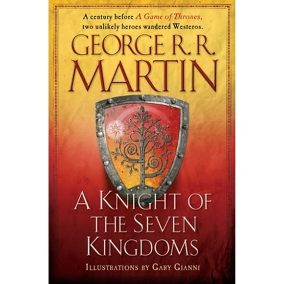 Pre-Owned A Knight of the Seven Kingdoms (Hardcover 9780345533487) by George R R Martin