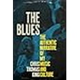 thumbnail image 3 of The Blues : le Récit Authentique de Ma Musique.. Couverture Rigide 2021, 3 of 3