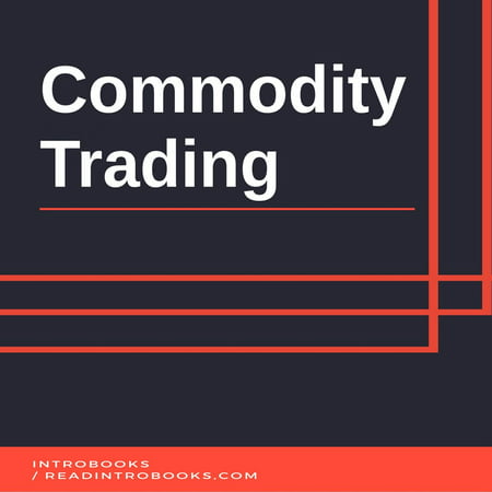 Commodity Trading - Audiobook