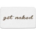 thumbnail image 1 of Get Naked Bath Mat Leopard Print Funny Quote Cute Abstract Wild Animal Skin Texture Fonts Modern Creative Art Microfiber Memory Foam Bathroom Rugs 30"x18", 1 of 6
