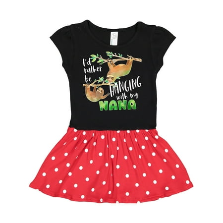 

Inktastic Id Rather Be Hanging with my Nana- Cute Sloths Gift Toddler Girl Dress