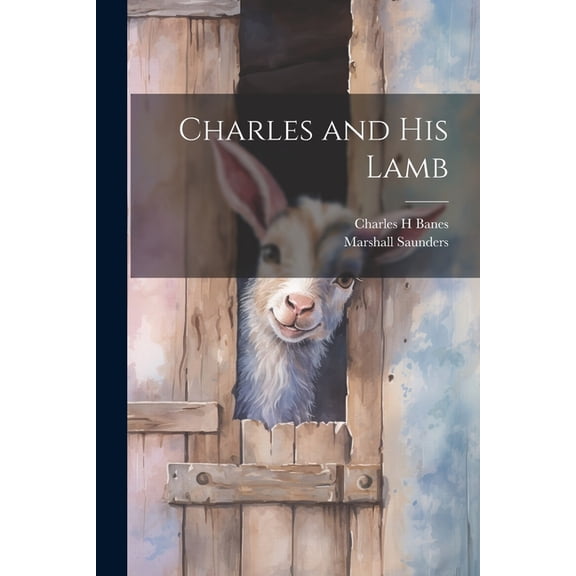 Charles and his Lamb (Paperback)