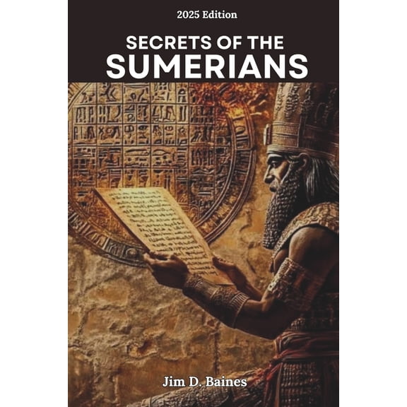 Ancient Echoes: The Rise and Legacy of E Secrets Of The Sumerians: How the First Civilization Change the world and Still Shapes Us Today., (Paperback)