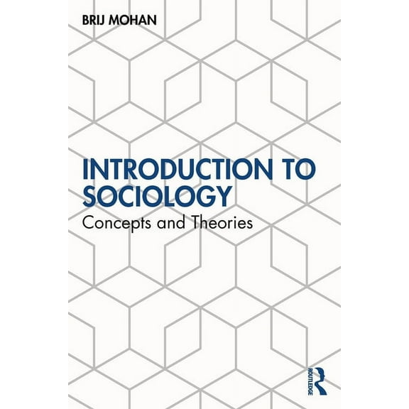 Introduction to Sociology: Concepts and Theories, (Paperback)