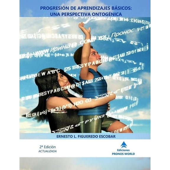 ProgresiÃ³n de Aprendizajes BÃ¡sicos: Una Perspectiva OntogÃ©nica, (Paperback)