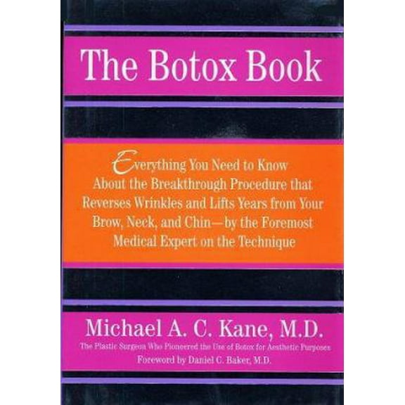 Pre-Owned The Botox Book (Hardcover) 031231048X 9780312310486