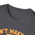 thumbnail image 3 of Don't Make Me Use My Bus Driver Voice - School Bus Driver Unisex T-Shirt, 3 of 4