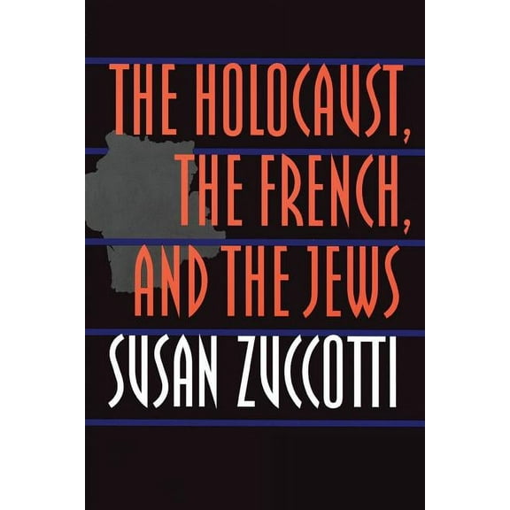 The Holocaust, the French, and the Jews, (Paperback)