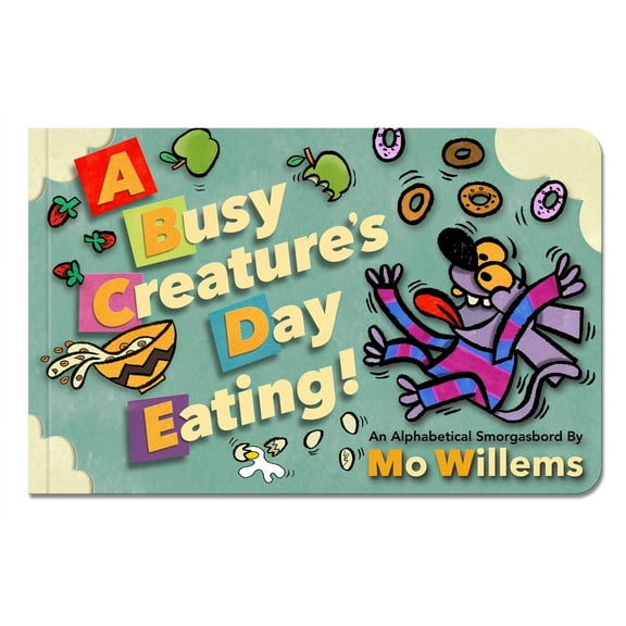 A Busy Creature's Day Eating! (Board book)